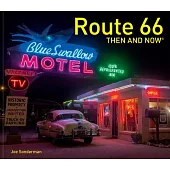 Route 66 Then and Now(r)