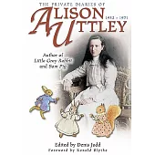 The Private Diaries of Alison Uttley