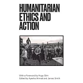 Humanitarian Action and Ethics