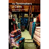 The Tentmakers of Cairo: Egypt’s Medieval and Modern Appliqué Craft