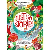 Rudyard Kipling’s Just So Stories