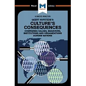 Culture’s Consequences: Comparing Values, Behaviors, Institutes and Organizations Across Nations