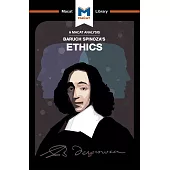 Baruch Spinoza’s Ethics