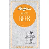 Bluffer’s Guide to Beer