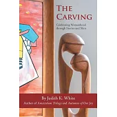 The Carving: Celebrating Womanhood Through Stories and Skits