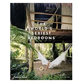 Do Not Disturb: The World’s Sexiest Bedrooms