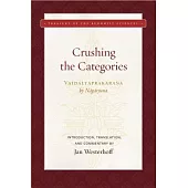 Crushing the Categories (Vaidalyaprakarana)