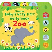 Baby’s Very First Noisy Book Zoo