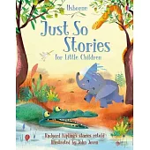 Just So Stories for Little Children