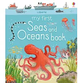 My First Seas and Oceans Book