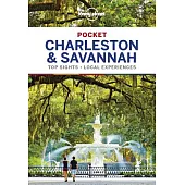Lonely Planet Pocket Charleston & Savannah: Top Sights - Local Experiences