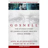 Gosnell: The Untold Story of America’s Most Prolific Serial Killer