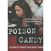 Poison Candy: Library Edition