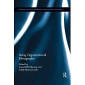 Doing Organizational Ethnography