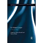 For Robert Cooper: Collected Work