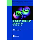 Geometry, Topology and Physics