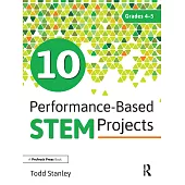 10 Performance-Based Stem Projects for Grades 4-5