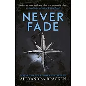 Never Fade: Book 2