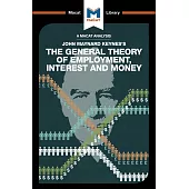 The General Theory of Employment, Interest and Money