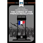 The Coming of the French Revolution