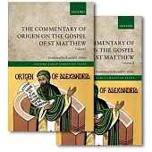 The Commentary of Origen on the Gospel of St Matthew