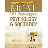 Examkrackers MCAT 101 Passages: Psychology & Sociology