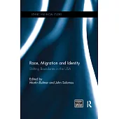 Race, Migration and Identity: Shifting Boundaries in the USA