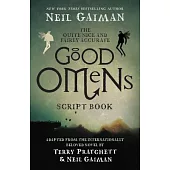 The Quite Nice and Fairly Accurate Good Omens Script Book