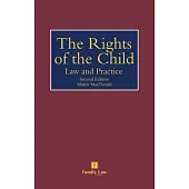 The Rights of the Child: Law and Practice