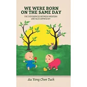 We Were Born on the Same Day: The Difference Between Western and Ba Zi Astrology