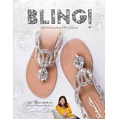 Bling!: The Uncommon Crystal Couture World of Sondra Celli