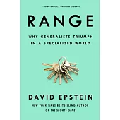 Range: Why Generalists Triumph in a Specialized World