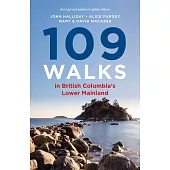 109 Walks in British Columbia’s Lower Mainland