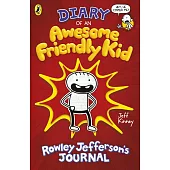 Diary of an Awesome Friendly Kid: Rowley Jefferson’s Journal