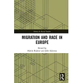 Migration and Race in Europe