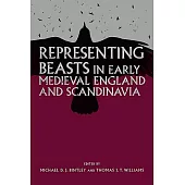 Representing Beasts in Early Medieval England and Scandinavia