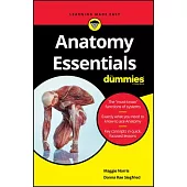 Anatomy Essentials for Dummies