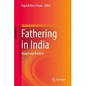 Fathering in India: Images and Realities