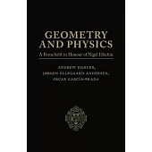 Geometry and Physics: Two-Volume Pack: A Festschrift in Honour of Nigel Hitchin