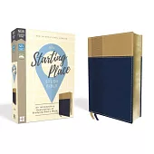 Niv, Starting Place Study Bible, Leathersoft, Blue/Tan, Comfort Print: An Introductory Exploration of Studying God’s Word