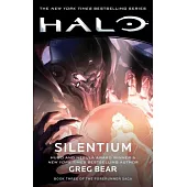 Halo: Silentium: Book Three of the Forerunner Saga