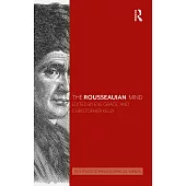 The Rousseauian Mind
