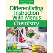 Differentiating Instruction with Menus: Chemistry