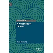 A Philosophy of Humour