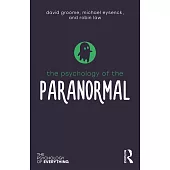 The Psychology of the Paranormal