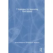 7 Strategies for Improving Your School