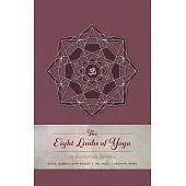 The Eight Limbs of Yoga: An Inspiration Journal