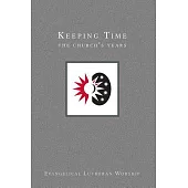 Keeping Time: The Church’s Years