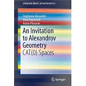 An Invitation to Alexandrov Geometry: Cat(0) Spaces