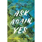 Ask Again, Yes
